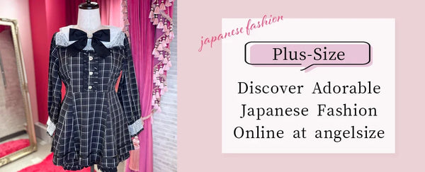 Unleash Your Inner Kawaii: Discover Adorable Japanese Plus-Size Fashion Online at Angel Size！